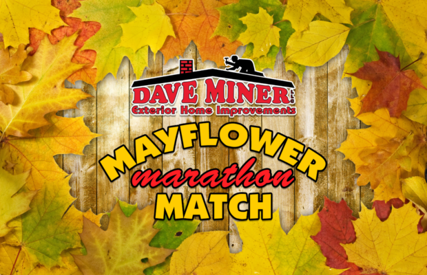 Dave Miner’s Mayflower Marathon Match!