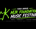 MJK Foundation 3rd Annual Music Fest